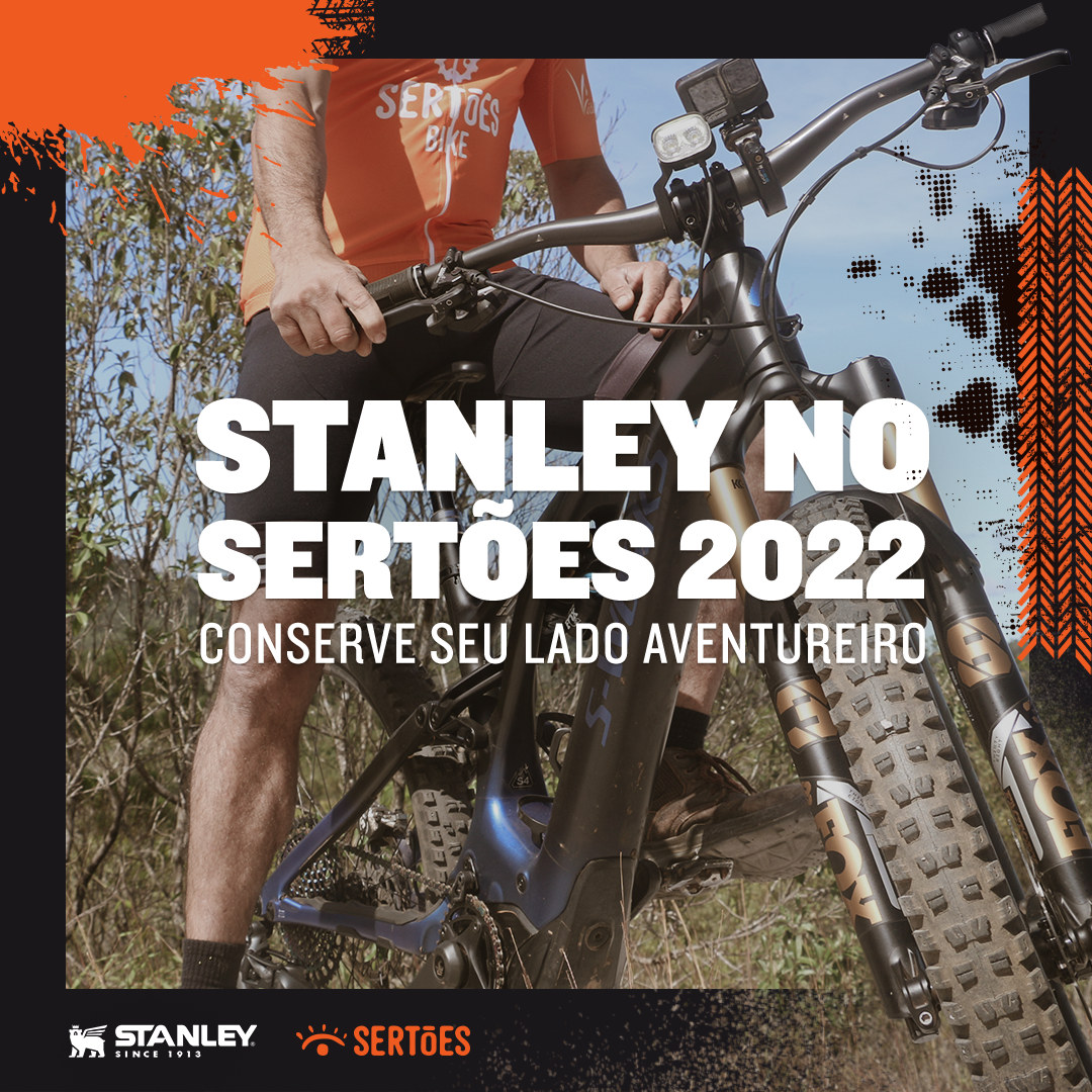 Stanley & Sertões 2022?